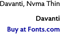 Davanti, Nvma Thin