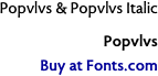 Popvlvs & Popvlvs Italic  